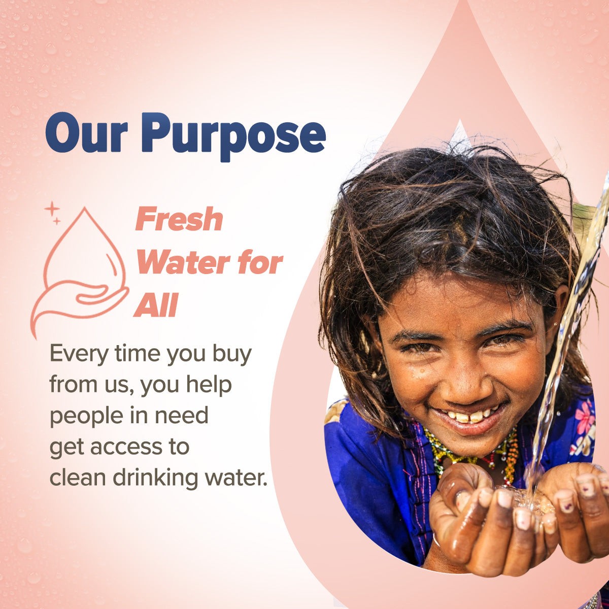 Brand purpose is providing fresh water for all