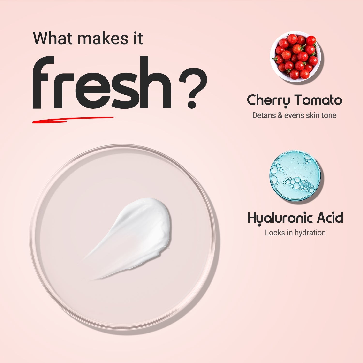 Cherry tomato hyaluronic acid what makes fresh