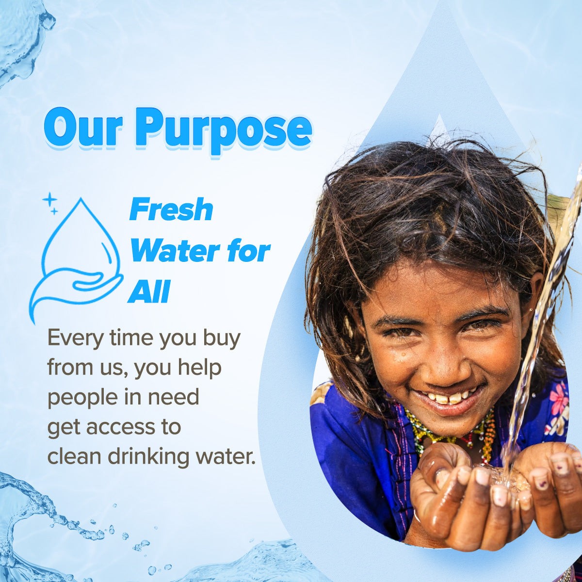 Fresh water for all purpose